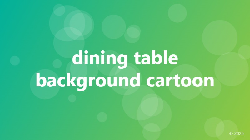 dining table background cartoon