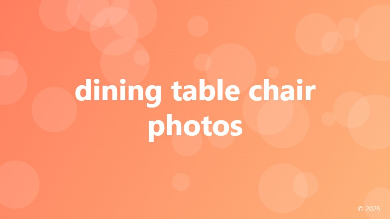 dining table chair photos