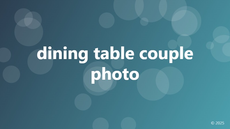 dining table couple photo