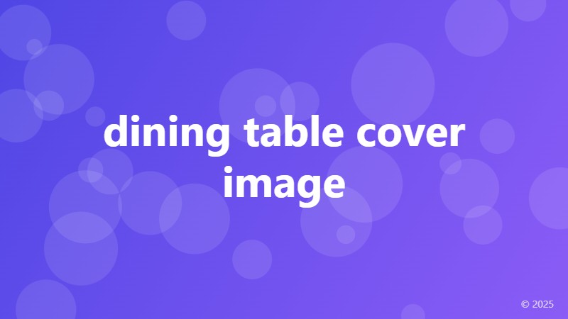 dining table cover image