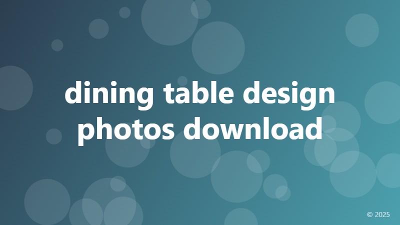 dining table design photos download