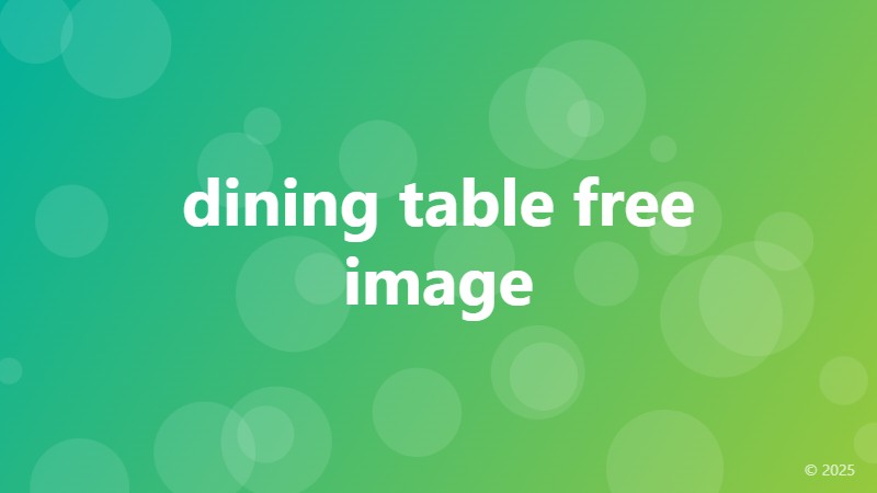 dining table free image