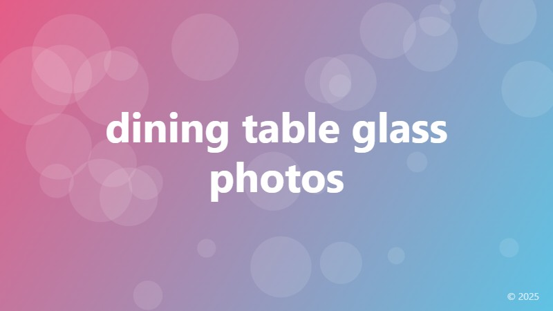 dining table glass photos