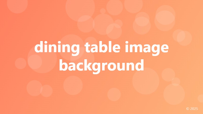 dining table image background