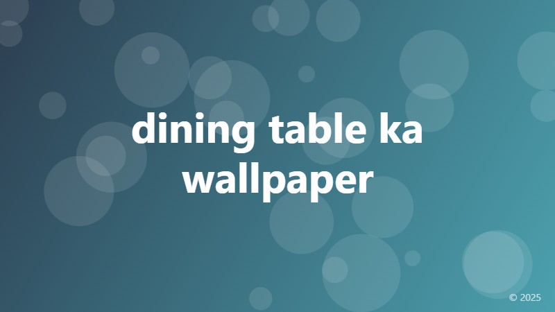 dining table ka wallpaper