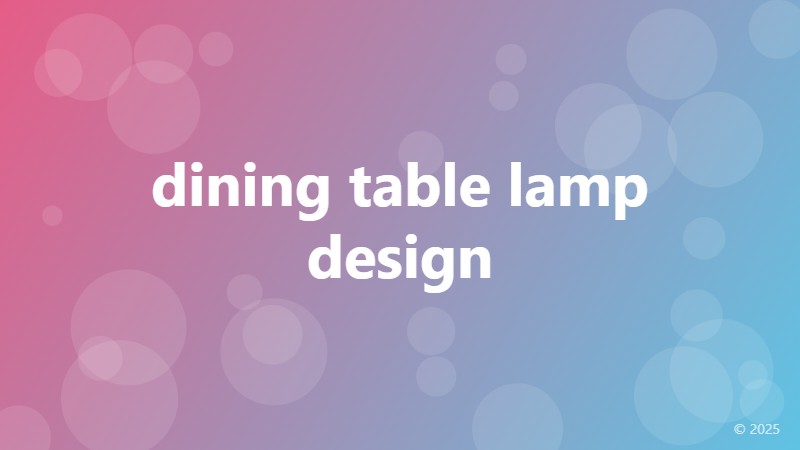 dining table lamp design
