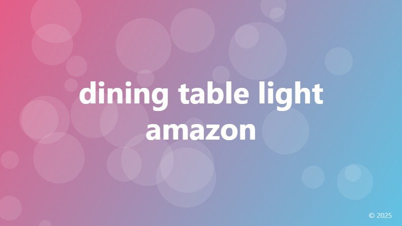 dining table light amazon