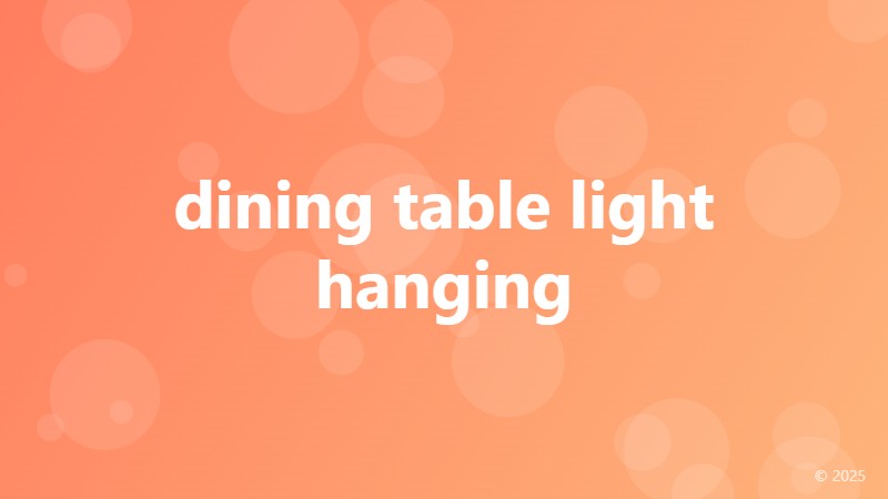 dining table light hanging