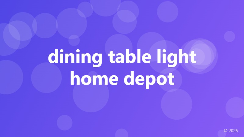 dining table light home depot