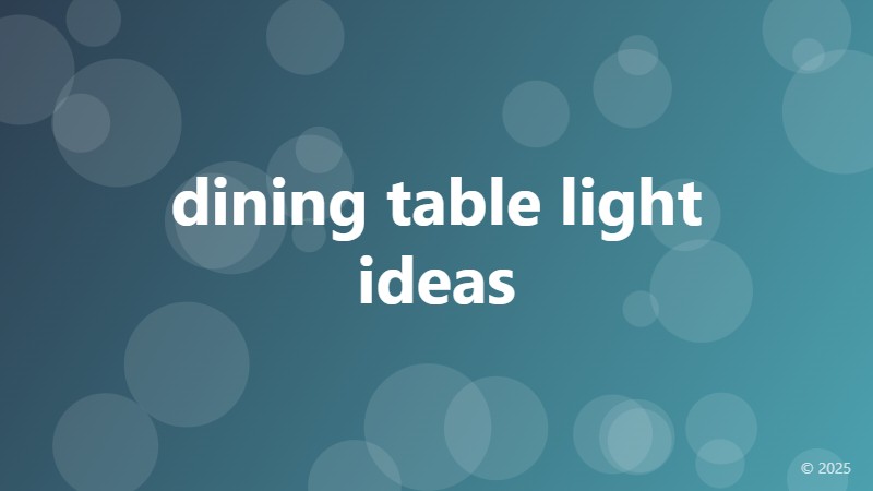 dining table light ideas