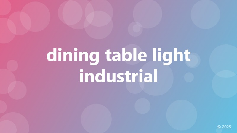 dining table light industrial