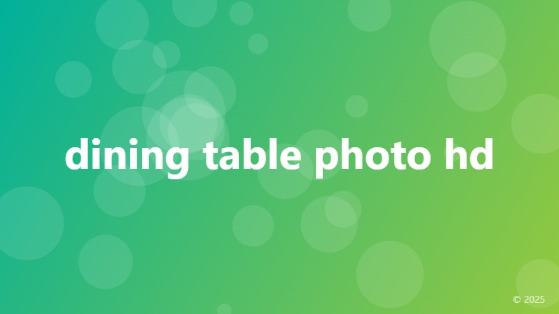 dining table photo hd