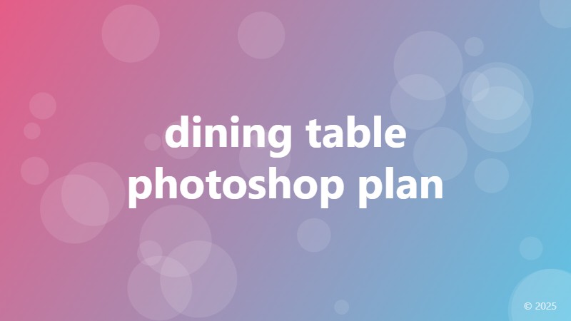 dining table photoshop plan