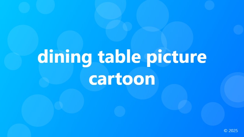 dining table picture cartoon