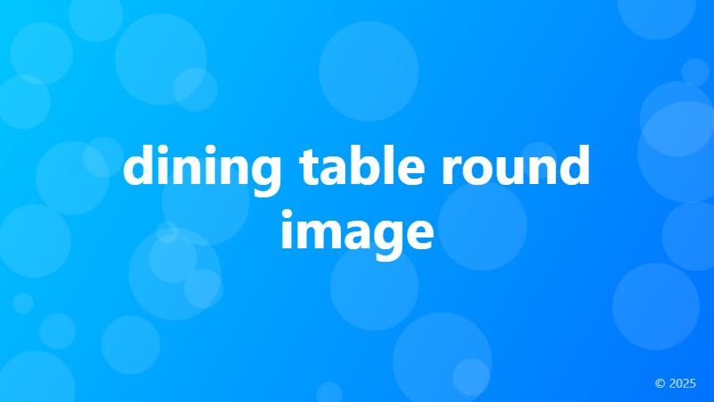 dining table round image