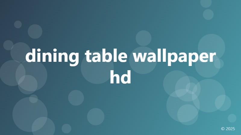 dining table wallpaper hd