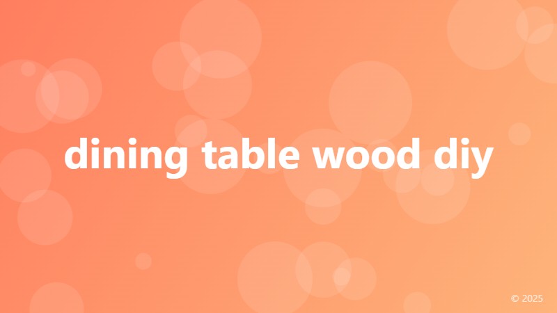 dining table wood diy