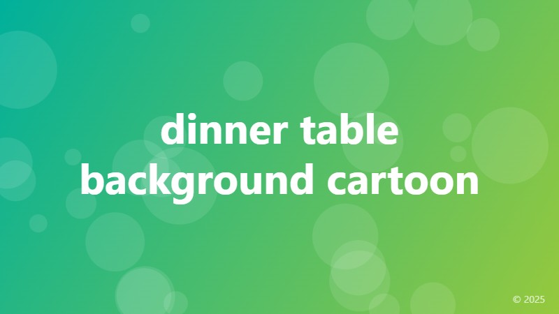 dinner table background cartoon