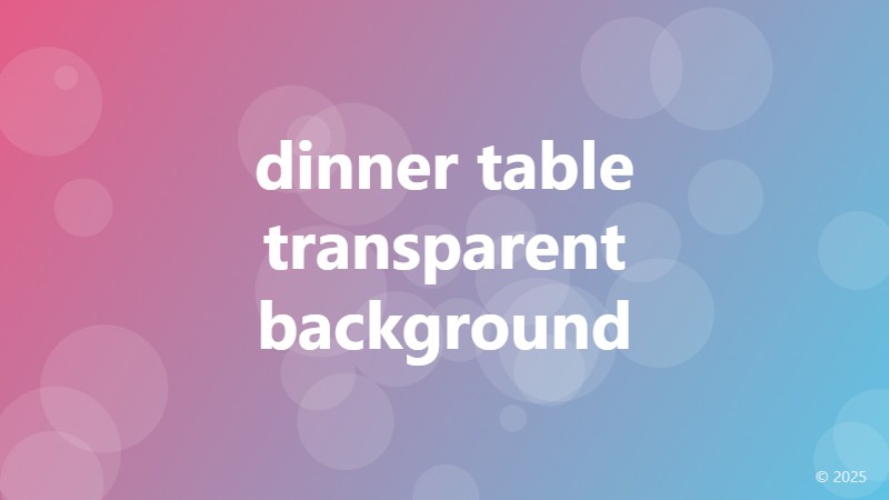 dinner table transparent background