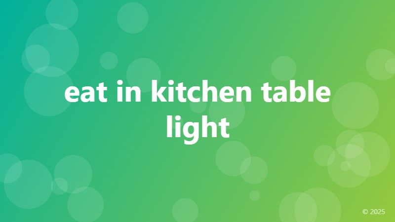 eat in kitchen table light