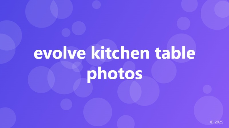 evolve kitchen table photos