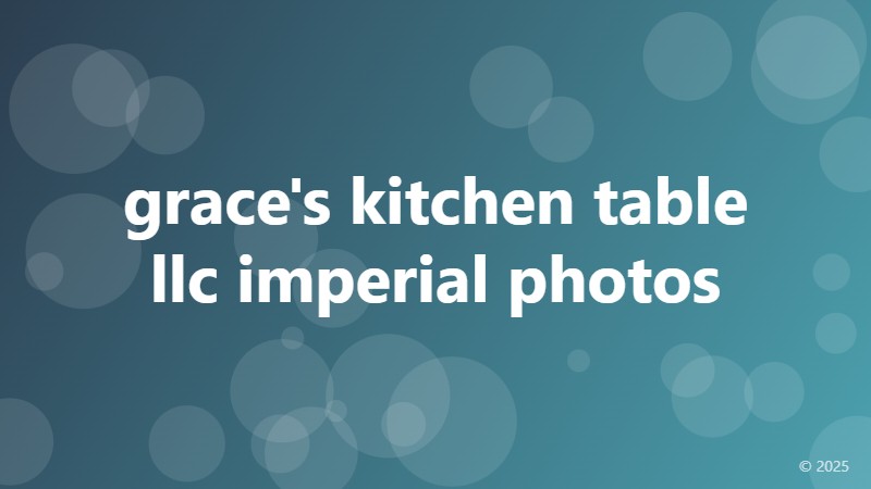 grace's kitchen table llc imperial photos