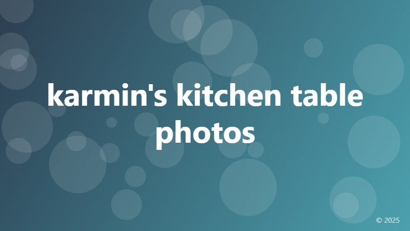karmin's kitchen table photos