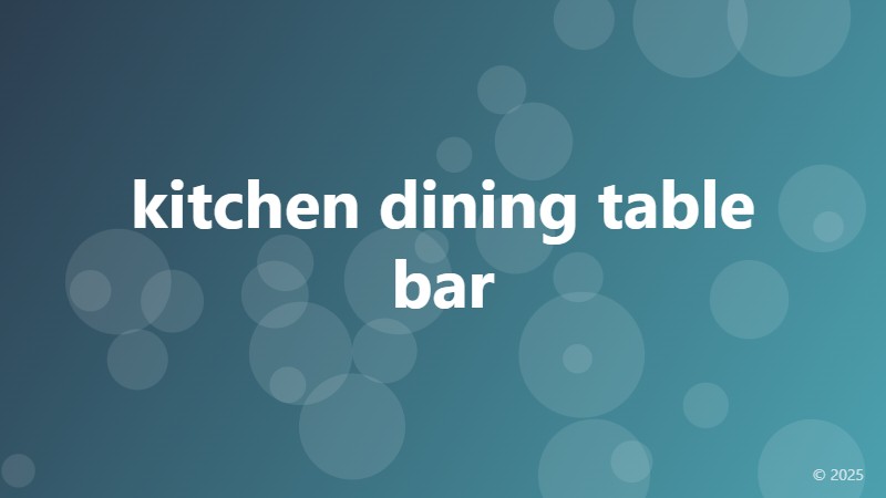 kitchen dining table bar