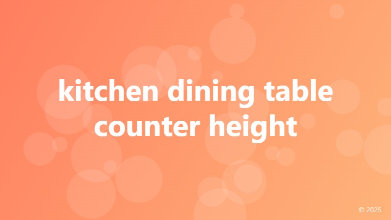 kitchen dining table counter height