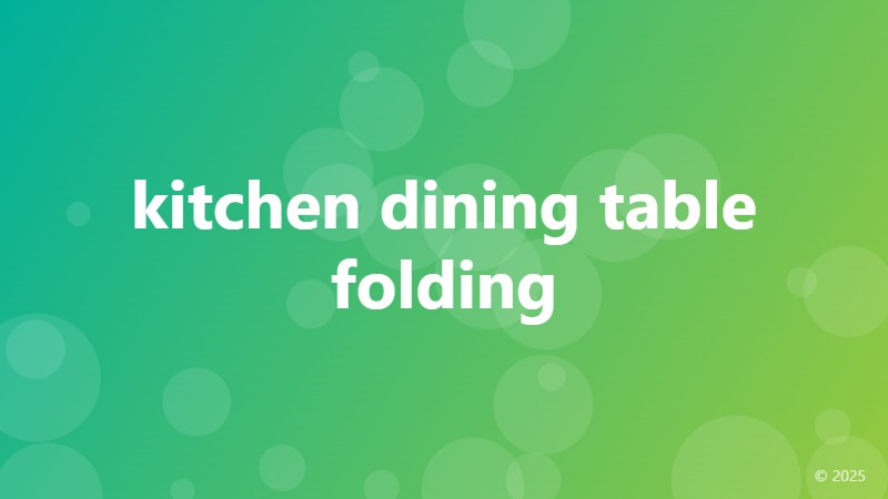 kitchen dining table folding