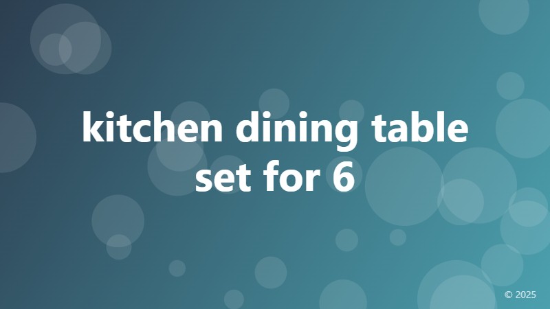 kitchen dining table set for 6
