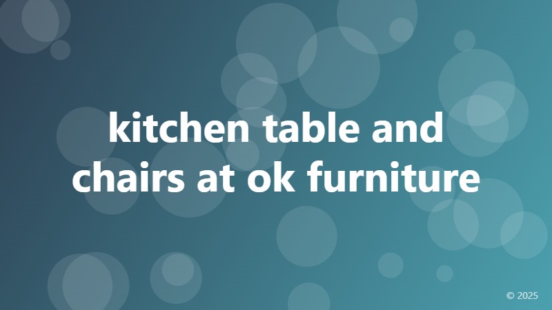 kitchen table and chairs at ok furniture