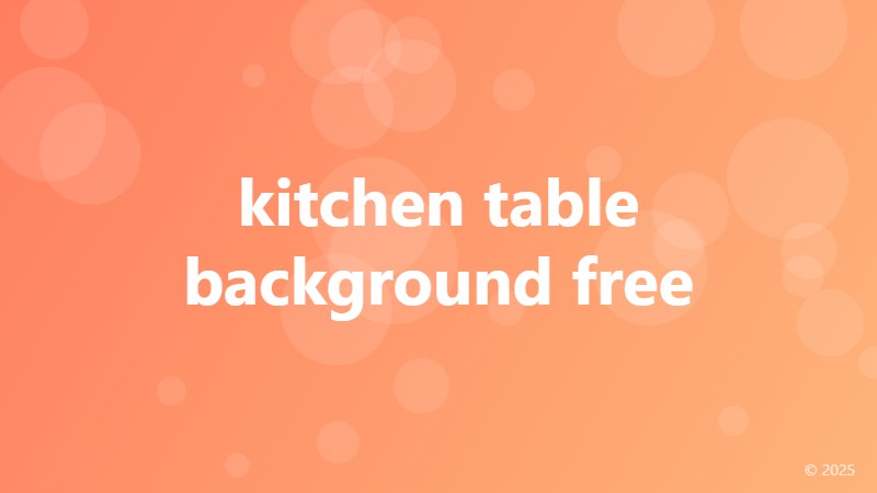 kitchen table background free