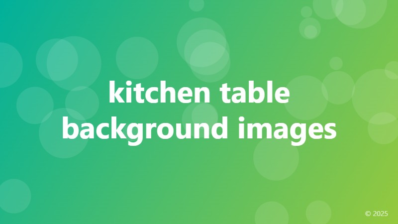 kitchen table background images