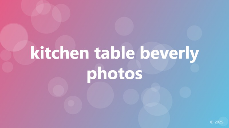 kitchen table beverly photos