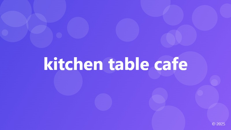 kitchen table cafe