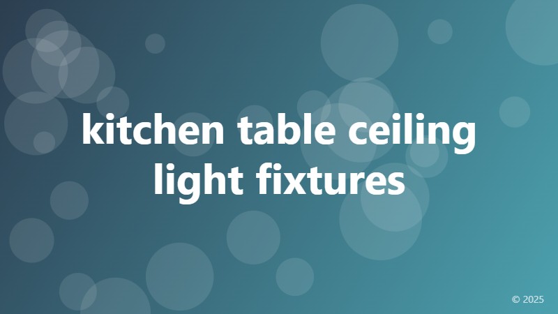 kitchen table ceiling light fixtures