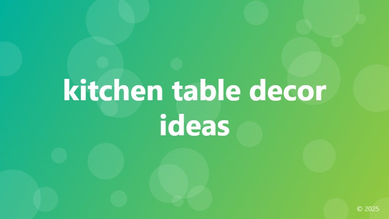 kitchen table decor ideas