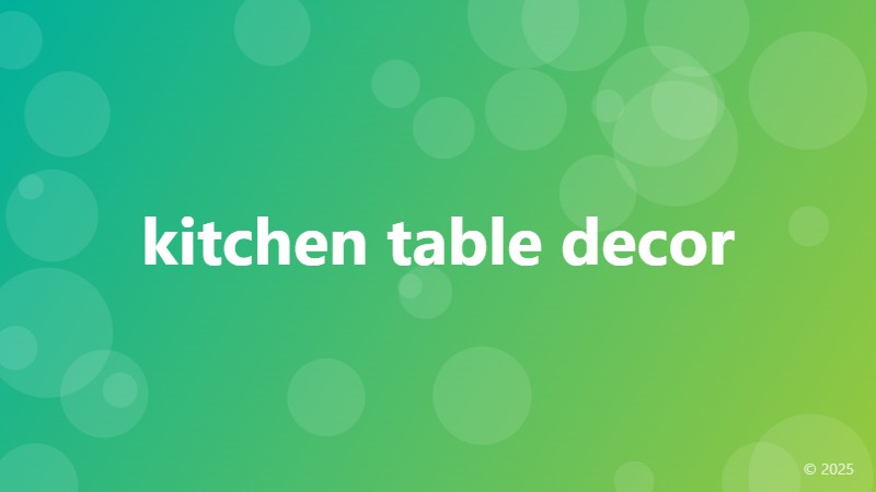 kitchen table decor