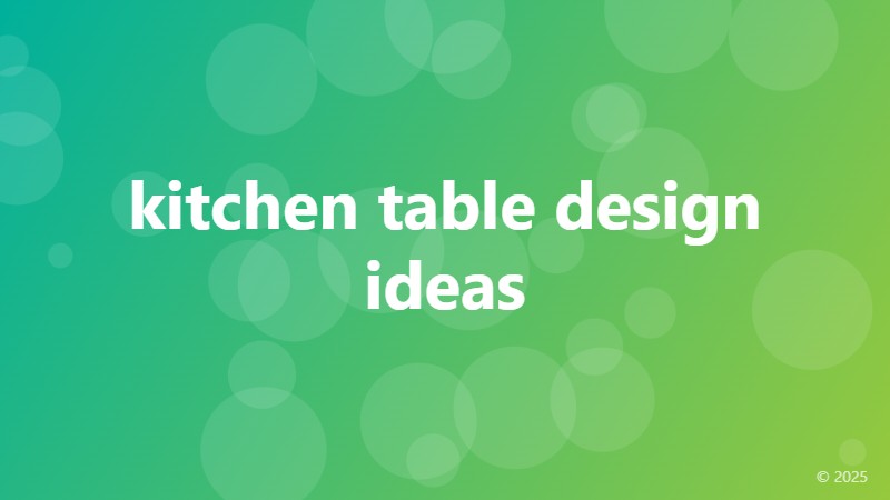 kitchen table design ideas