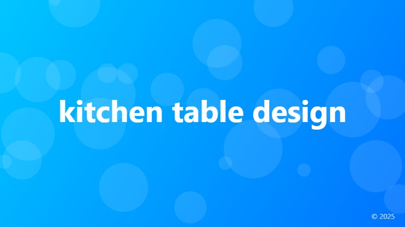 kitchen table design