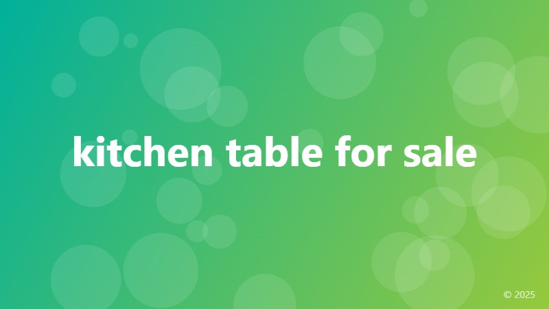 kitchen table for sale