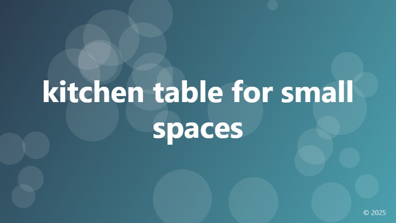kitchen table for small spaces