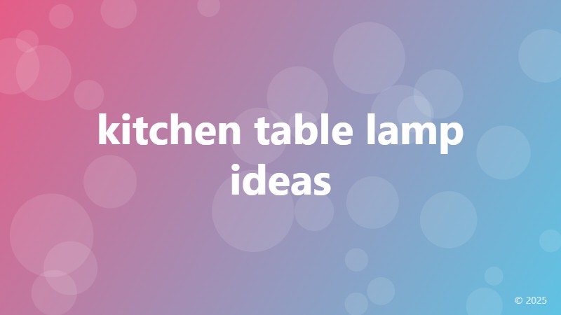 kitchen table lamp ideas
