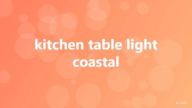 kitchen table light coastal