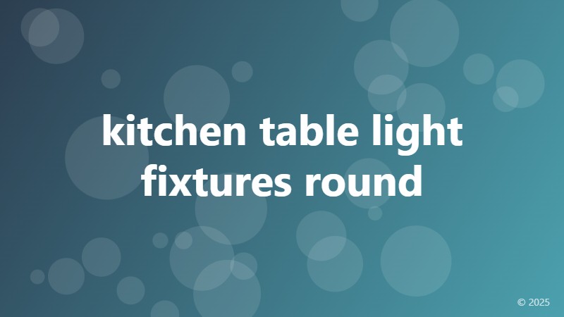 kitchen table light fixtures round