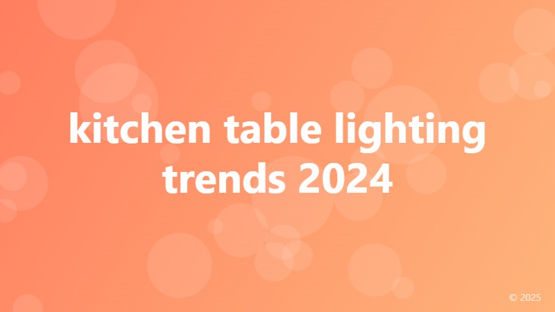 kitchen table lighting trends 2024
