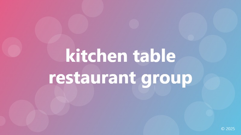 kitchen table restaurant group