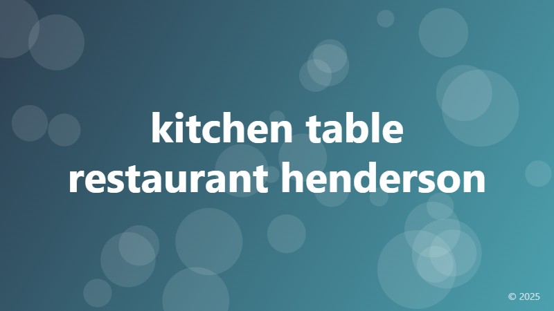 kitchen table restaurant henderson