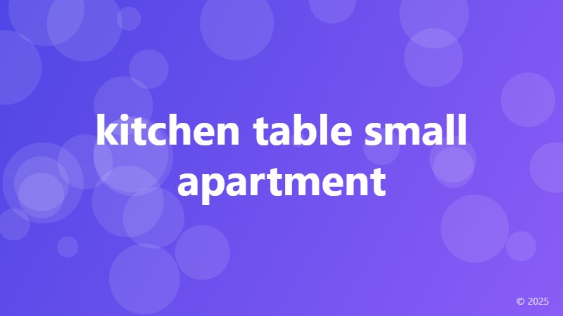 kitchen table small apartment